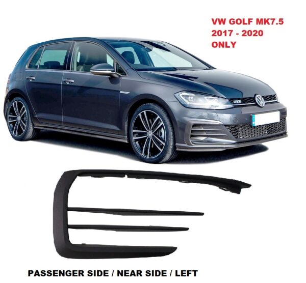 VW GOLF MK7.5 GTI FRONT BUMPER GRILLE LEFT SIDE N/S 5G0853665P9B9